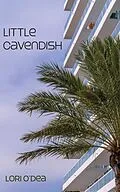 E-Book (epub) Little Cavendish von Lori O'Dea