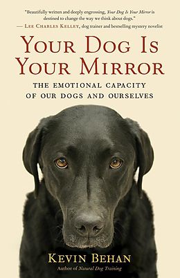 eBook (pdf) Your Dog Is Your Mirror de Kevin Behan