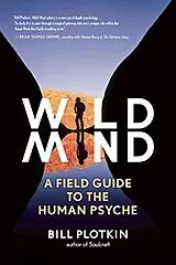 Kartonierter Einband Wild Mind von Bill Plotkin