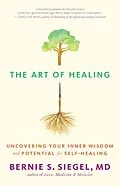 E-Book (epub) The Art of Healing von Bernie S. Siegel