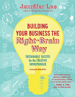 E-Book (epub) Building Your Business the Right-Brain Way von Jennifer Lee