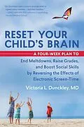 E-Book (epub) Reset Your Child's Brain von Md Victoria L. Dunckley