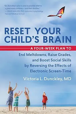 E-Book (epub) Reset Your Child's Brain von Md Victoria L. Dunckley