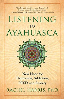 eBook (epub) Listening to Ayahuasca de Rachel Harris