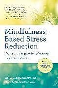 Kartonierter Einband Mindfulness-Based Stress Reduction von Linda Lehrhaupt, Petra Meibert