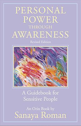 Broschiert Personal Power Through Awareness von Sanaya Roman