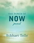 Kartonierter Einband The Power of Now Journal von Eckhart Tolle