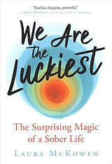 Livre Relié We Are the Luckiest de Laura McKowen