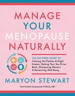 E-Book (epub) Manage Your Menopause Naturally von Maryon Stewart