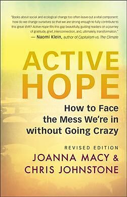 Couverture cartonnée Active Hope (Revised) de Joanna Macy, Chris Johnstone