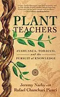 E-Book (epub) Plant Teachers von Jeremy Narby