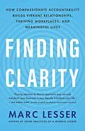 E-Book (epub) Finding Clarity von Marc Lesser