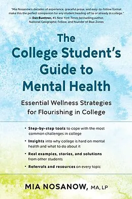 E-Book (epub) The College Student's Guide to Mental Health von Mia Nosanow