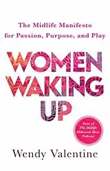 Kartonierter Einband Women Waking Up von Wendy Valentine