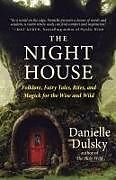 Couverture cartonnée The Night House de Danielle Dulsky