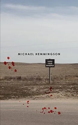 E-Book (epub) Hard Cold Whisper von Michael Hemmingson