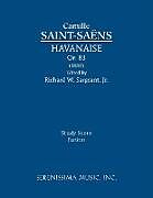Kartonierter Einband Havanaise, Op.83 von Camille Saint-Saens, Richard W. Sargeant Jr.