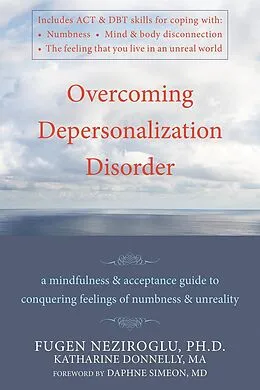 E-Book (epub) Overcoming Depersonalization Disorder von Katharine Donnelly