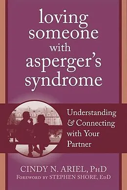 E-Book (pdf) Loving Someone with Asperger's Syndrome von Cindy Ariel