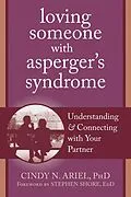 E-Book (epub) Loving Someone with Asperger's Syndrome von Cindy Ariel