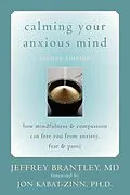 E-Book (epub) Calming Your Anxious Mind von Jeffrey Brantley