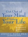 E-Book (epub) Get Out of Your Mind and Into Your Life von Steven C. Hayes