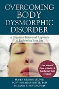 E-Book (epub) Overcoming Body Dysmorphic Disorder von Fugen Neziroglu