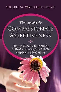 E-Book (pdf) Guide to Compassionate Assertiveness von Sherrie Mansfield Vavrichek
