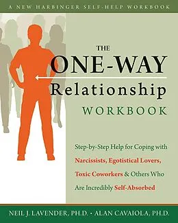 E-Book (epub) One-Way Relationship Workbook von Alan A. Cavaiola