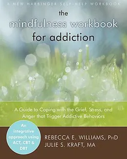 E-Book (epub) Mindfulness Workbook for Addiction von Rebecca E. Williams