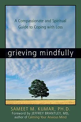 E-Book (epub) Grieving Mindfully von Sameet M. Kumar