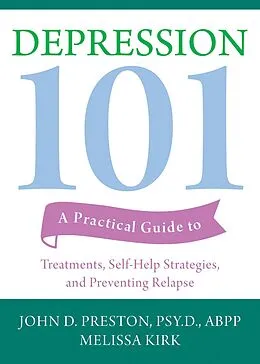 E-Book (epub) Depression 101 von John D. Preston