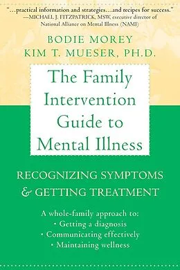 E-Book (pdf) Family Intervention Guide to Mental Illness von Bodie Morey, Kim T. Mueser