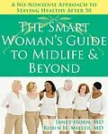 E-Book (epub) Smart Woman's Guide to Midlife and Beyond von Janet Horn