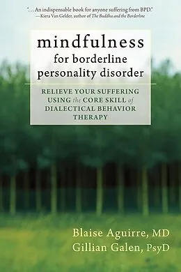 E-Book (epub) Mindfulness for Borderline Personality Disorder von Blaise Aguirre