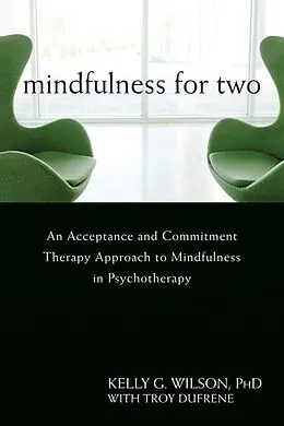 E-Book (pdf) Mindfulness for Two von Kelly G. Wilson