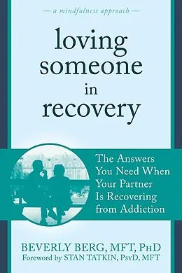 E-Book (epub) Loving Someone in Recovery von Beverly Berg