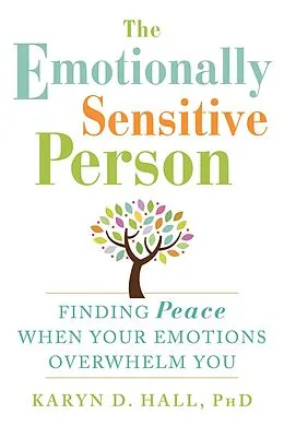 E-Book (pdf) Emotionally Sensitive Person von Karyn D. Hall