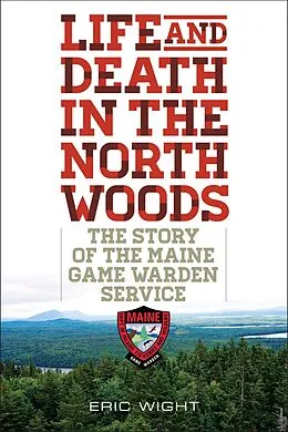 E-Book (epub) Life and Death in the North Woods von Eric Wight