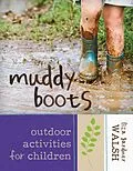 E-Book (epub) Muddy Boots von Liza Gardner Walsh