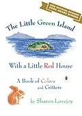 E-Book (epub) Little Green Island with a Little Red House von Sharon Lovejoy