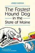 E-Book (epub) Fastest Hound Dog in the State of Maine von John Gould