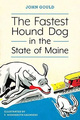 E-Book (epub) Fastest Hound Dog in the State of Maine von John Gould