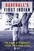 E-Book (epub) Baseball's First Indian von Ed Rice