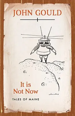 E-Book (epub) It is Not Now von John Gould
