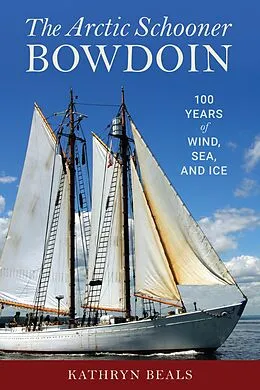 E-Book (epub) Arctic Schooner Bowdoin von K. A. Beals
