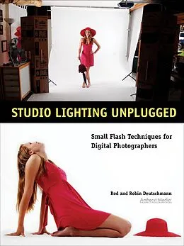 E-Book (epub) Studio Lighting Unplugged von Rod Deutschmann, Robin Deutschmann