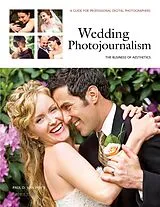 E-Book (epub) Wedding Photojournalism: The Business of Aesthetics von Paul D Van Hoy