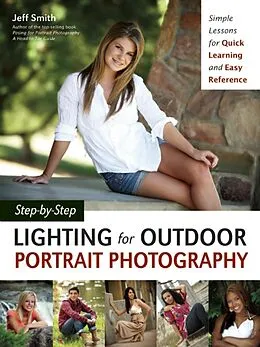 E-Book (epub) Step-by-Step Lighting for Outdoor Portrait Photography von Jeff Smith