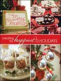E-Book (epub) Create the Happiest of Holidays von Leisure Arts